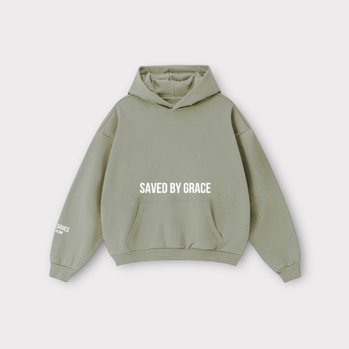 SAVED BY GRACE HOODIE | GRAYISH GREEN
